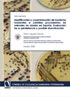 Pedro Miguela Villoldo PhD Thesis: Identification and characterization of colistin resistant bacteria from food-producing animals in Spain. Assessment of its persistance and possible dissemination